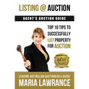 Agents Auctions Guide- Top 10 Tips to Successfully List Property for Auction