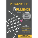 31 Ways of Influence: Volume 2