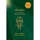 The Kelee: An Understanding of the Psychology of Spirituality