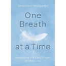 One Breath at a Time: Navigating the Early Stages of Child Loss