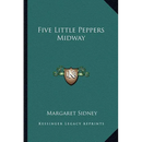Five Little Peppers Midway