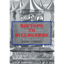 Bigtops to Billboards