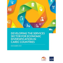 Developing the Services Sector for Economic Diversification in Carec Countries