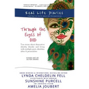 Real Life Diaries: Through the Eyes of DID