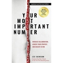 Your Most Important Number: Increase Collaboration, Achieve Your Strategy, and Execute to Win