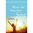 When the Voiceless Sing