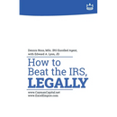 How to Beat the IRS, Legally