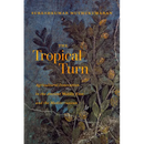 The Tropical Turn: Agricultural Innovation in the Ancient Middle East and the Mediterranean