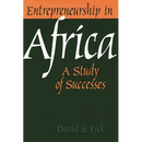 Entrepreneurship in Africa: A Study of Successes