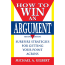 How to Win an Argument