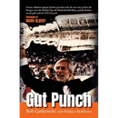 Gut Punch: Former Madison Square Garden president tells the true story of how the Rangers won the Stanley Cup, the Knicks lost Pat Riley, and the Yank