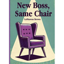 New Boss, Same Chair