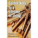 Golden Keys to a Lifetime of Living