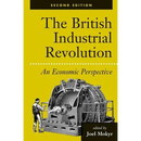 The British Industrial Revolution: An Economic Perspective