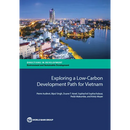 Exploring a Low-Carbon Development Path for Vietnam