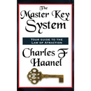 The Master Key System: A Classic Course in Mental Power and Personal Success