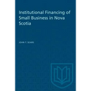 Institutional Financing of Small Business in Nova Scotia