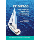 Compass: Your Guide for Leadership Development and Coaching