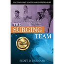 The Surging Team: 10 BOLDskills for Accelerated Team Success