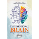The Emotional Brain: Exploring Our Emotions and How We Master Them