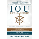 IOU Life Leadership: You Owe It to Yourself and Others