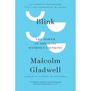 Blink: The Power of Thinking Without Thinking