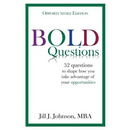 BOLD Questions - OPPORTUNITIES EDITION: Opportunities Edition