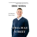 Two-Way Street: An American Success Story