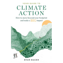 Your Guide to Climate Action: How to move beyond your footprint and make a BIG impact