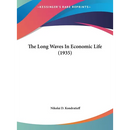 The Long Waves In Economic Life (1935)