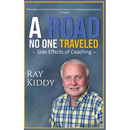 The Road No One Traveled