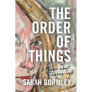The Order of Things: A Memoir About Chasing Joy