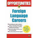 Opportunities in Foreign Language Careers
