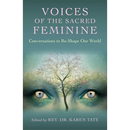 Voices of the Sacred Feminine