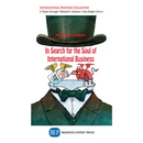 In Search for the Soul of International Business