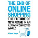 The End of Online Shopping