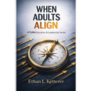 When Adults Align