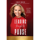 Leading Through the Pause: The High Achiever's Guide to Staying Confident Through Menopause