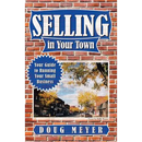 Selling in Your Town: Your Guide to Running Your Small Business