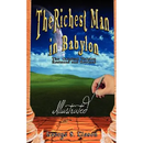 The Richest Man in Babylon - Illustrated
