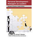 Managers as Leaders: Managers Organise, Leaders Deliver