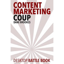 Content Marketing Coup: Desktop Battle Book