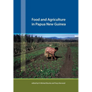 Food and Agriculture in Papua New Guinea
