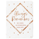 Always Remember: 365 Days of Wisdom for Life