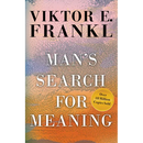 Man's Search for Meaning
