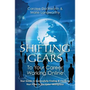 Shifting Gears To Your Career Working Online