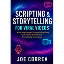 Scripting & Storytelling for Viral Videos: Write High-Impact Scripts Using Story Arcs, Hooks & AI Prompt Systems