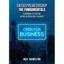 Entrepreneurship - The Fundamentals: A Handbook to Starting, Buying, or Operating a Business