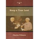 Keep a True Lent