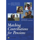 Matching Contributions for Pensions: A Review of International Experience